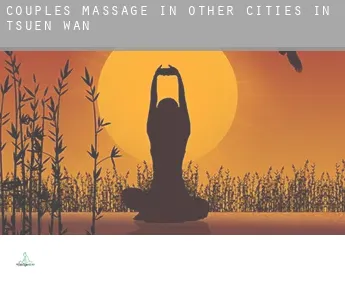Couples massage in Other cities in Tsuen Wan